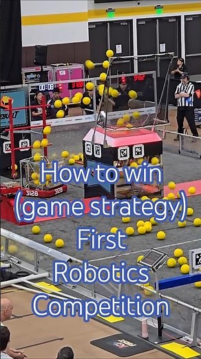 How to win (game strategy) First Robotics Competition