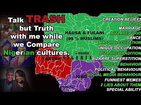 Cultures and traditions of Yoruba tribe, igbo tribe, Hausa/Fulani tribe | nigerian cultures |