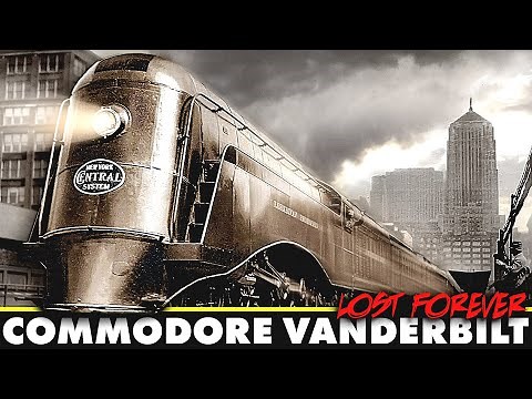 The Commodore Vanderbilt Train | America’s Lost Luxury Railroad