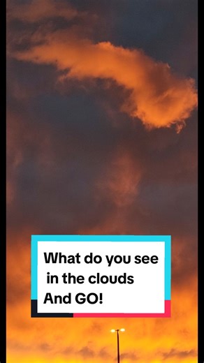 What do you see in the clouds And GO! #fyp #nature #clouds #question