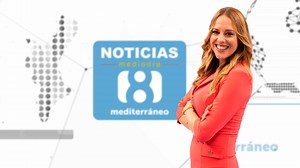 NOTICIAS 8 MEDITERRÁNEO MEDIODÍA