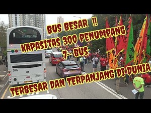 BUS BESAR !! KAPASITASNYA 300 PENUMPANG-7 BUS TERBESAR DAN TERPANJANG DI DUNIA