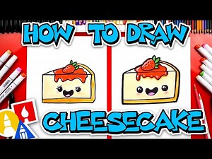How To Draw Funny Cheesecake - Videos For Kids