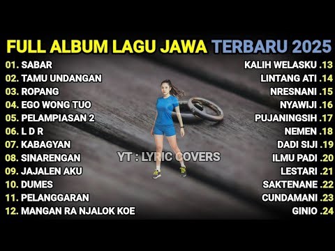 LAGU JAWA TERBARU 2025 | SABAR "DUH SAYANG" FULL ALBUM 2025 | LAGU PLAYLIST CAFFE DAN TEMAN KERJA