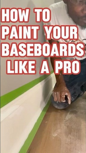 How to Paint Baseboards Like A Pro
