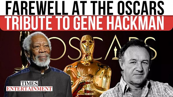 Oscars 2025 To Honour Gene Hackman: Morgan Freeman Leads Tribute Amid CHILLING Death Mystery