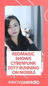Redmagic Shows Cyberpunk 2077 Running on Mobile #cyberpunk #ph #philippines #pinoygamer #podcast #podcastph #podcastphilippines | PinoyGamer