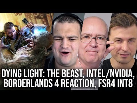 DF Direct Weekly #232: Dying Light: The Beast, Intel/Nvidia Partnership, Borderlands 4 Controversy