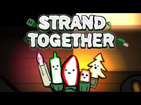 Strand Together Walkthrough