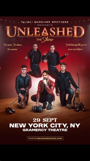 NYC - September 29 at Gramercy Theatre: Talisk’s explosive Scottish folk meets the powerhouse Irish dance of the Gardiner Brothers. One stage. One night. Unleashed. | CEG Presents | Facebook