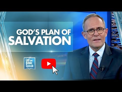 God's Plan Of Salvation - LTBSTV