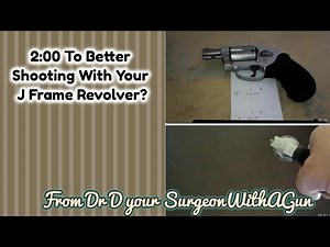 Novice To Better J Frame Revolver Shooting in 2 Min :)