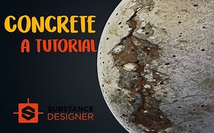 [Get Learnt][机翻中文] 如何制作究极混凝土材质 TheUltimateConcreteMat【Substance Designer 中级教程】
