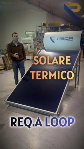 Scopri i Collettori Solari Serie LOOP di Reqa Next Energy