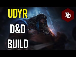 How To Build Udyr in D&D 5e! - League of Legends Dungeons and Dragons Builds