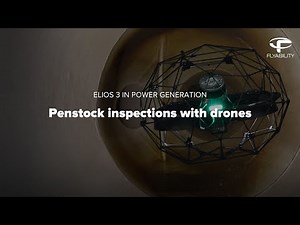 Penstocks inspections with drones? Safer hydropower plant inspections with Elios 3