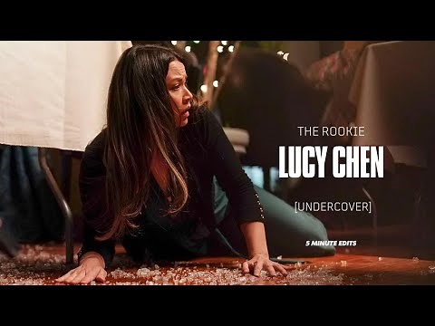 5 minutes of The Rookie | Lucy Chen [Undercover]