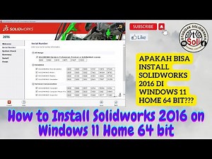 How to Install Solidworks 2016 on Windows 11 Home 64 bit