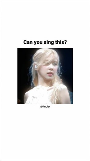 Can You Sing This? ♥️| Subscribe for more| #kpop #lyrics #rosé