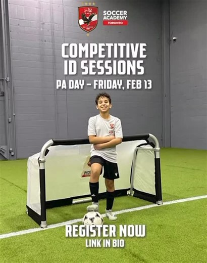 Al Ahly Soccer Academy Toronto on Instagram: "COMPETITIVE ID SESSIONS – PA DAY - FRIDAY, FEB 13 Our Competitive ID Sessions are designed for players seeking placement within our competitive programs. These sessions allow our technical staff to assess players against the demands of a competitive training and match environment, and to determine appropriate team and program placement. Schedule 10:00–11:30 → U8–U9 12:00–1:30 → U10–U11 2:30–4:00 → U12–U13 Players will be evaluated through, game-based