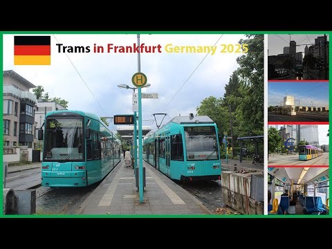 Trams in Frankfurt am Main Germany 2025 - Bombardier Type S, Duewag Type R & Alstom Type T Trams