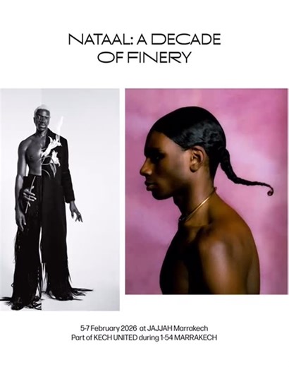 Nataal on Instagram: "Join NATAAL for A Decade of Finery at JAJJAH Marrakech (5-7 Feb). Our anniversary show features new and archive works from over 30 cherished artists whose aesthetic world-building fosters beauty, hope and belonging. 💕 Friday 6, 4-6pm - opening party 🎶 Saturday 7, 2-8pm - talks and screenings Exhibiting artists: Adama Jalloh, Alice Mann, Atang Tshikare, Cynthia Lawrence-John, Daniel Obasi, Delali Ayivi, Edem Dossou, Feranmi Eso, Gleeson Paulino, Ibrahem Hassan, Ismail Zaid