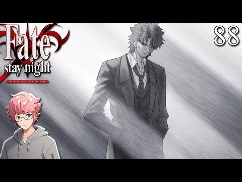 Fate/stay night REMASTERED: Part 88 - Kiritsugu