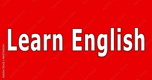 Learn English. Red stamp text on a red background. Learning animation.