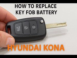 Hyundai Kona Key Fob Battery Change – Easy Guide. Car battery replacement. Buttons replacement