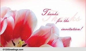 Thanks For Inviting Us...