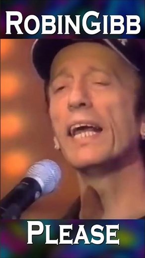 Robin Gibb “Please” 2003 Solo Single on TV