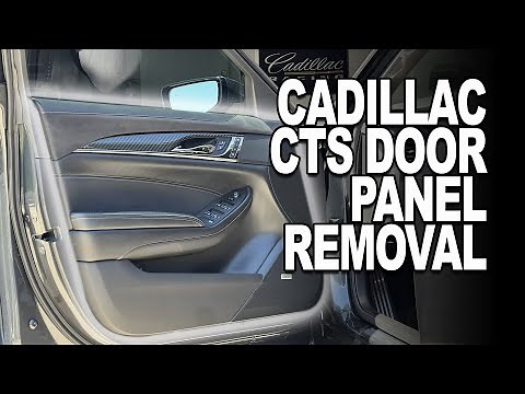 Cadillac CTS Door Panel Removal | 3rd Gen 2014-2019