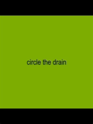 Katy Perry - Circle The Drain Lyrics Video