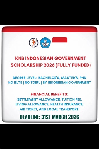 KNB Indonesian 🇮🇩 Government Scholarship 2026 (Fully Funded) Link: https://knb.kemdiktisaintek.go.id/ Bachelor, Master, PhD Scholarships by the Indonesian Government. The Scholarship Covers Airfare, Tuition, Meals, Accommodation, Insurance, Allowance, Books etc. Deadline: 31st March 2026 #KNBScholarship #Indonesia #scholarship2026