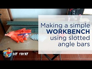 Making a simple Workbench using slotted angle bars