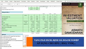 Chia sẻ file Excel định giá doanh nghiệp theo phương pháp chiết khấu dòng tiền