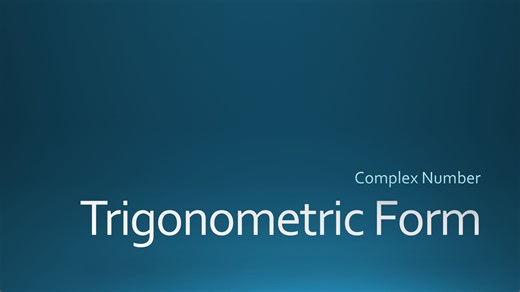 Trigonometric Form of Complex Number