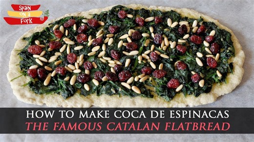 Catalan spinach flatbread recipe | Traditional coca de espinacas