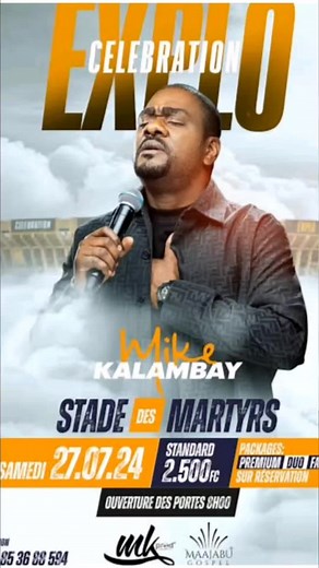 PASTEUR MIKE KALAMBAY EN CONCERT AU STADE DE MARTYRS LE 27 JUILLET 2024 #MikeKalambay - Fongolela Ngai Lola #MAAJABUGOSPEL
