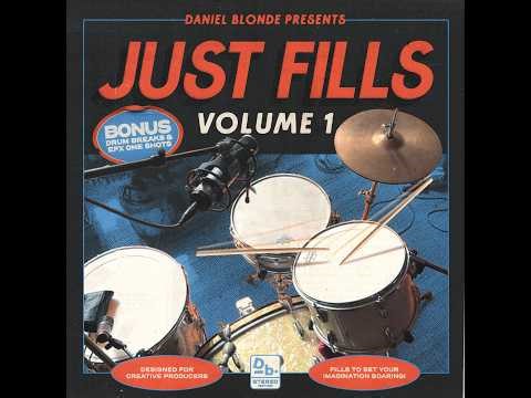 Daniel Blonde - 'JUST FILLS VOL.1' Sample Pack - Full Preview
