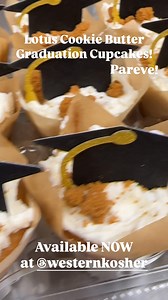 Graduation cupcakes (lotus cookie butter!) now available at Western Kosher Meat & Groceries grab a sweet treat for your sweet graduate ❤️ | Kosher in the Kitch!