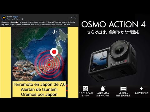 Test Osmo Action4 y Hablando sobre el Terremoto de Aomori y las noticias FAKES