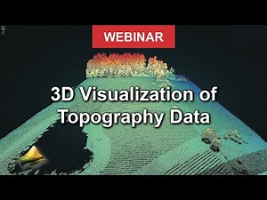 Webinar: 3D Visualization of Topography Data, Potree and CloudCompare
