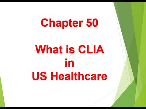 Difference Between CLIA and CLIA waived Testing in US Healthcare - Chapter 50