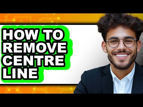 How To Remove Centre Line (Only Way)