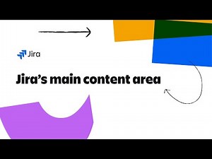 Introduction to Jira's navigation | Main content area