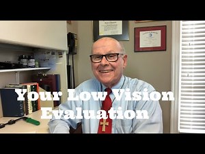 Visually Impaired? Better Vision Starts With A Low Vision Evaluation