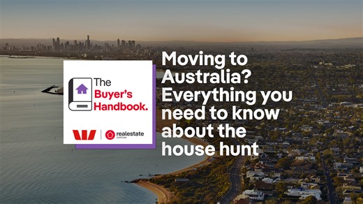 The Buyer's Handbook: Moving to Australia? Everything you need to know about the house hunt - realestate.com.au