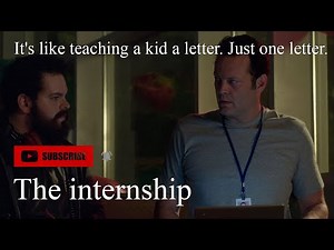 The Internship - Teaching a kid a letter