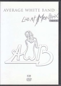 Average White Band Live at Montreux 1977 - Movie